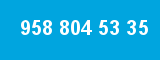 958 804 53 35 958 804 53 35